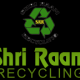 SHRI RAAM RECYCLING